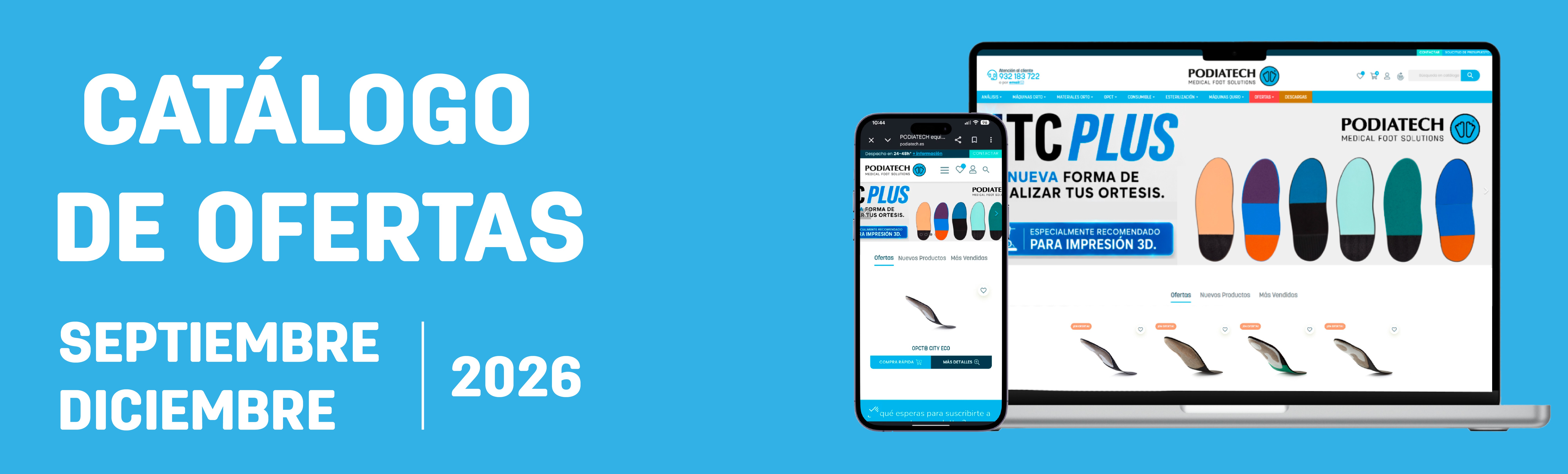 Ofertas PODIATECH, para tu clínica podología
